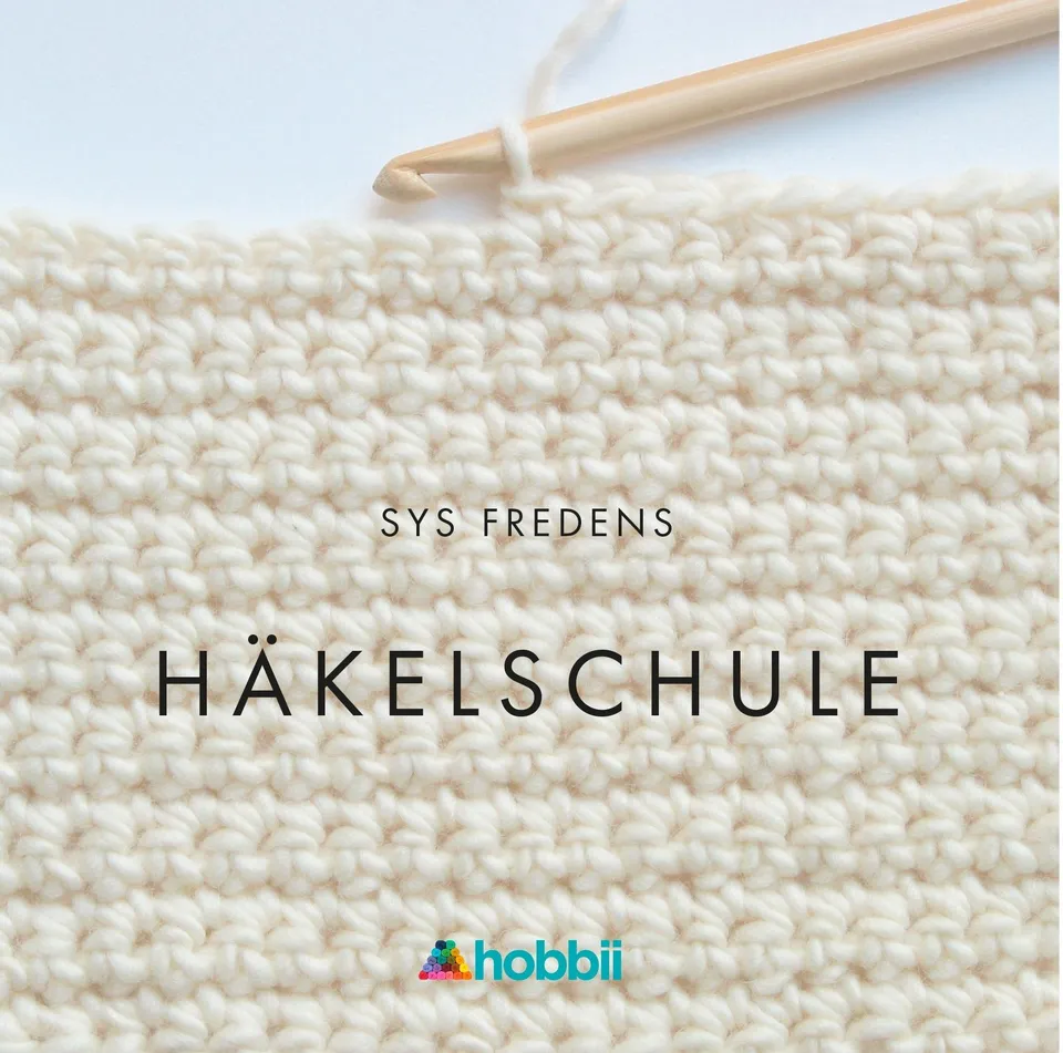 hobbii-anleitungen-h-kelschule-buch-h-kelbuch-anf-nger-sys-fredens image 1