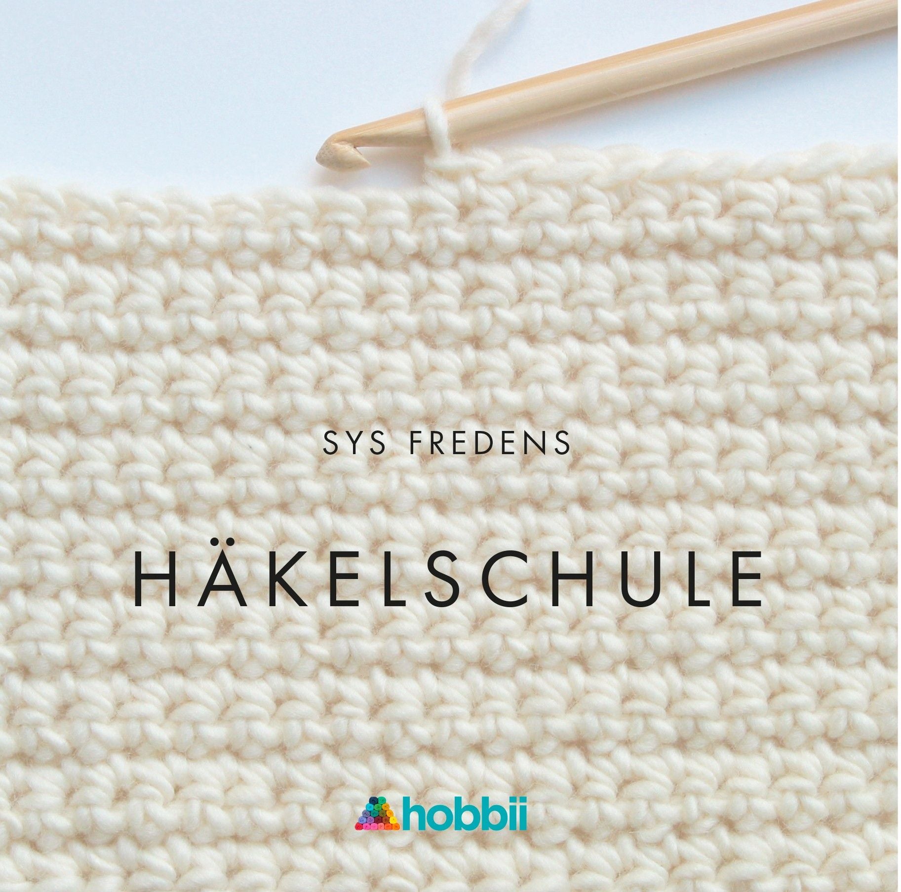 hobbii-anleitungen-h-kelschule-buch-h-kelbuch-anf-nger-sys-fredens image 1